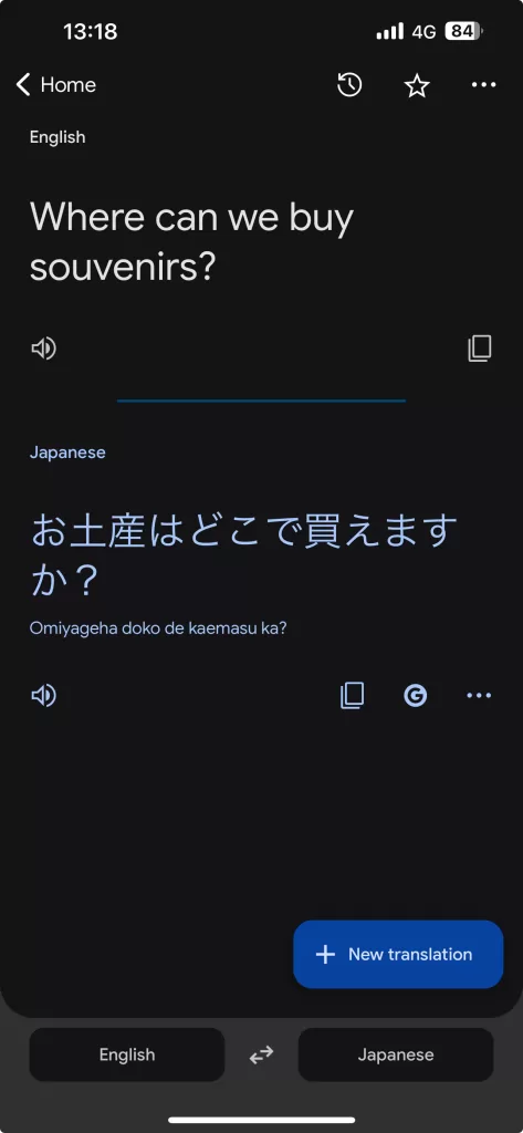 Google translate showing how to translate the English word "where can we buy souvenirs?" to Japanese. A phone app that is a big recommendation when visiting Japan withou knowing Japanese